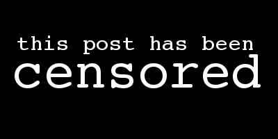 this post has been censored